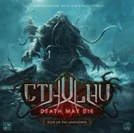 Cthulhu: Death May Die – Fear of the Unknown